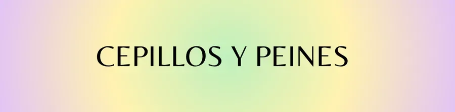 Cepillos y peines
