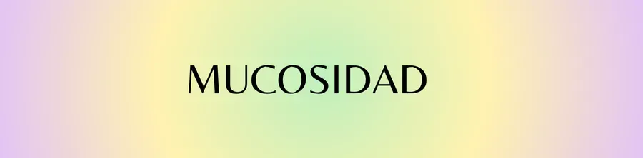Mucosidad